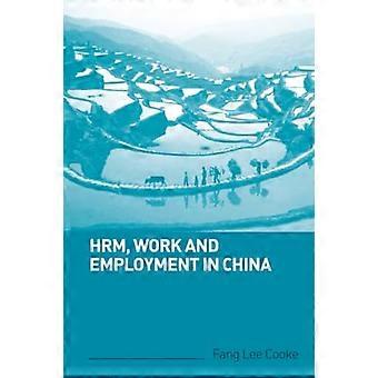 HRM, Werk en Werkgelegenheid in China