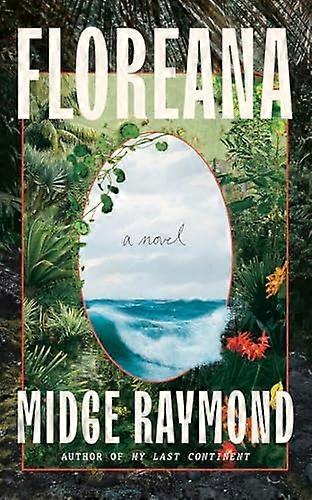 Floreana : een roman