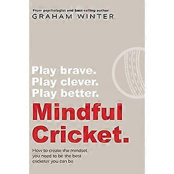 Mindful Cricket