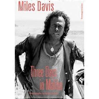 Miles Davis-three Days In Malibu Photographs By Ralph Quinke - ACC Art Books - IPSUK - Hardcover - en Book