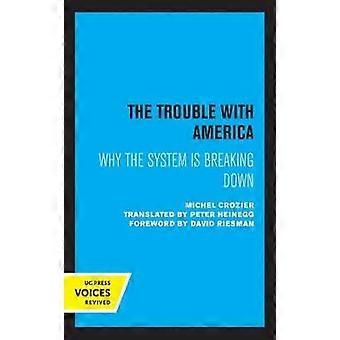The Trouble with America