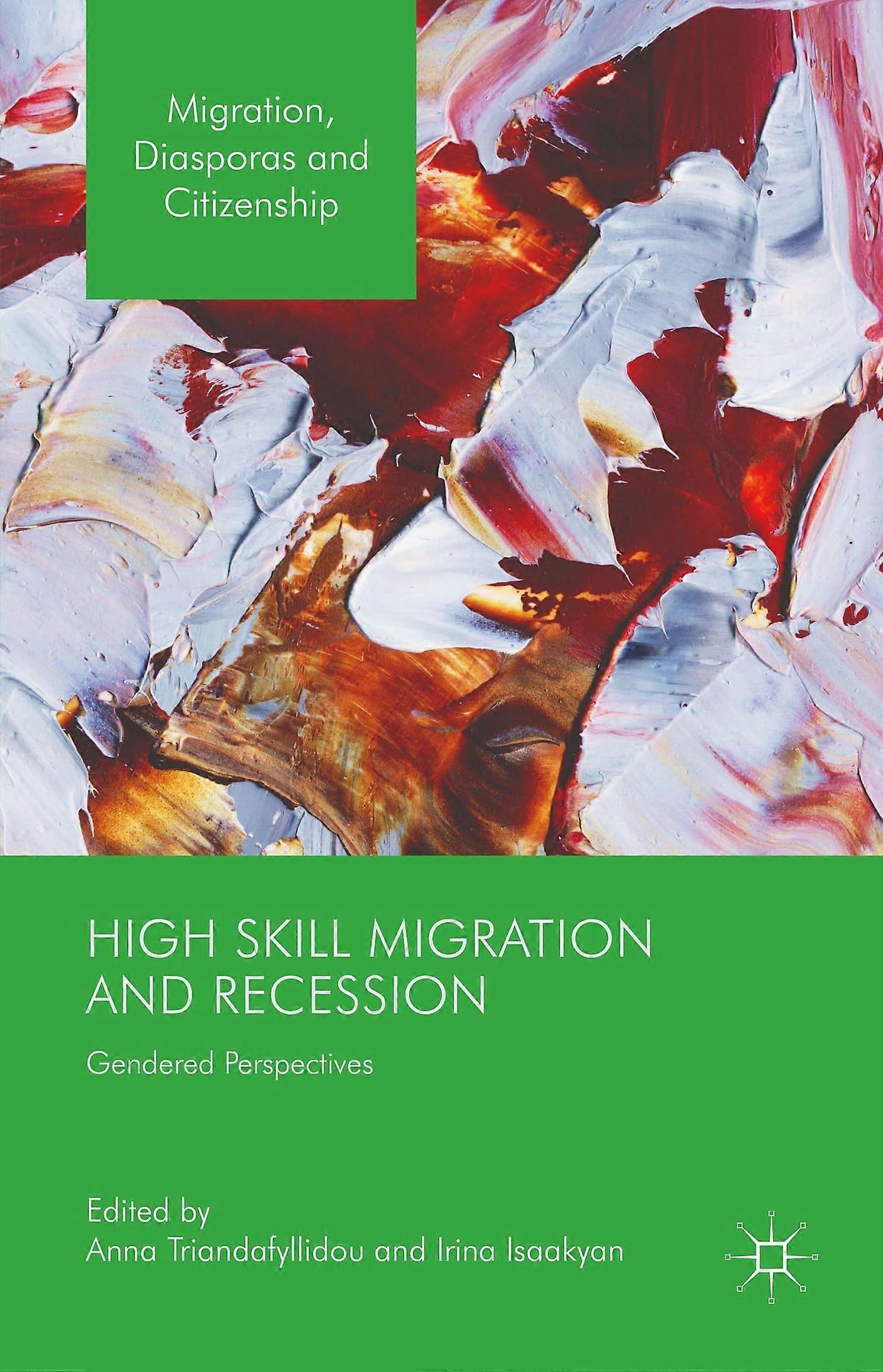 High skill migration and recession gendered perspectives