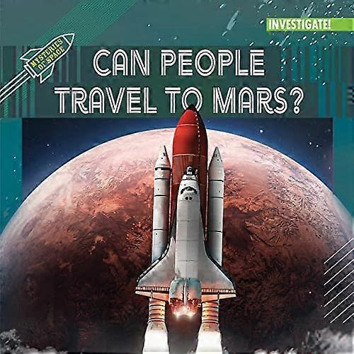 Est-il possible de voyager sur Mars ?
