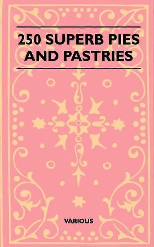 250 tortas e pastéis magníficos