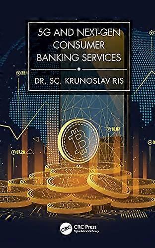 5G and Next Gen Consumer Banking Services