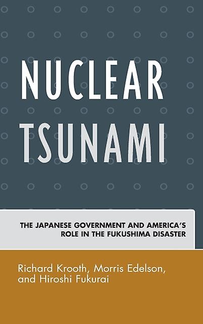 Nuclear Tsunami by Richard Krooth Paperback Book