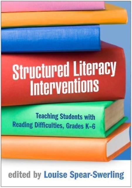 Structured Literacy Interventions by Guilford Publications Paperback