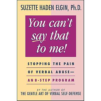 Você Não Pode Dizer Isso Para Mim, de Suzette Haden Elgin (Livro de Bolso)
