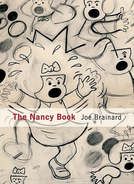 Joe Brainard The Nancy Book Paperback Book