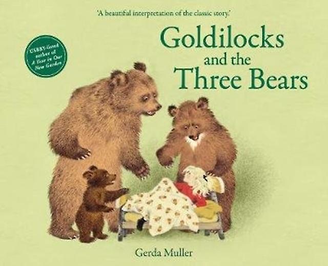 Goldilocks And The Three Bears by Gerda Muller Hardback Book