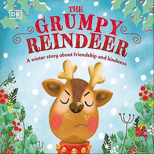 The Grumpy Reindeer by DK Paperback Book