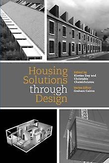 Housing Solutions Through Design Paperback Book