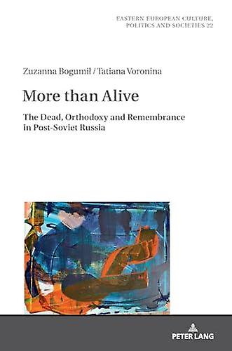 More Than Alive by Tatiana Voronina Hardback Book