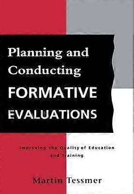Planning and Conducting Formative Evaluations
