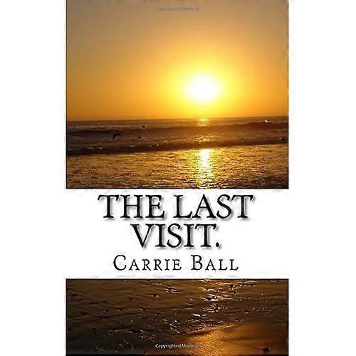 The Last Visit.: A Guide for Veterinary Staff