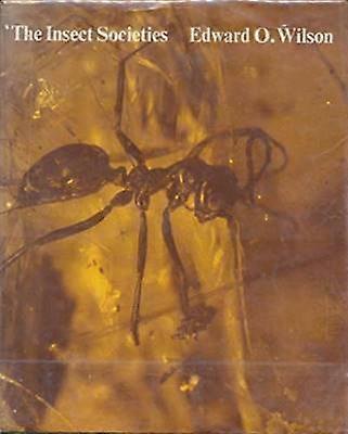 The Insect Societies