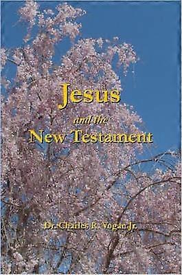Jésus et le Nouveau Testament