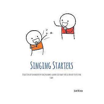 Singing Starters