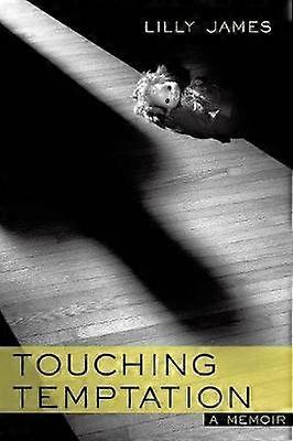 Touching Temptation