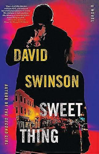Sweet Thing: A Novel