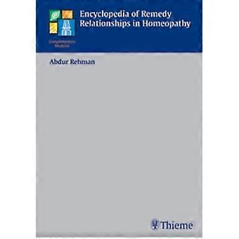 Encyclopedia of Remedy Relationships in Homoeopathy