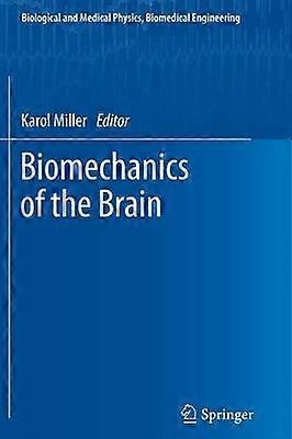 Biomechanics of the Brain
