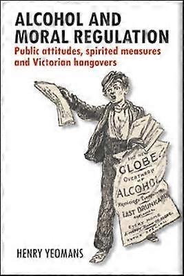 Alcohol and Moral Regulation