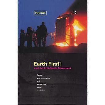 Earth Firstanti-road Movement - Derek Wall