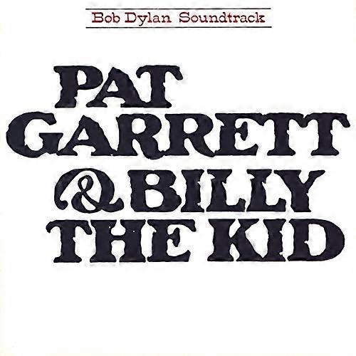 Dylan,bob - Pat Garrett & Billy The Kid [CD]