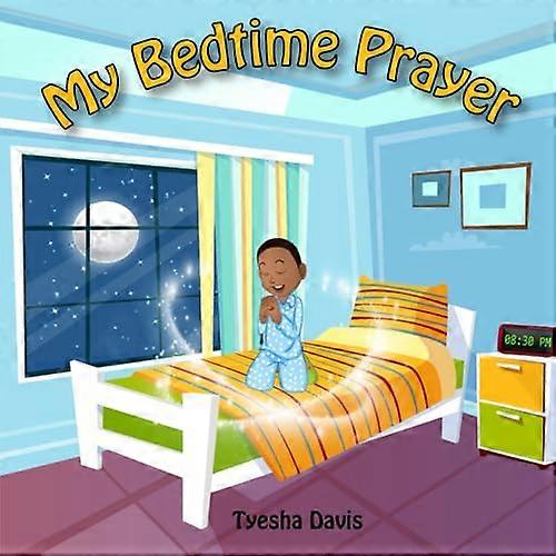 My Bedtime Prayer
