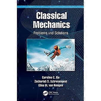 Classical Mechanics Problems and Solutions