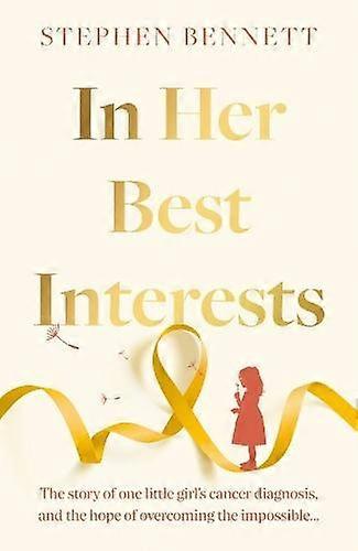In Her Best Interests - Stephen Bennett