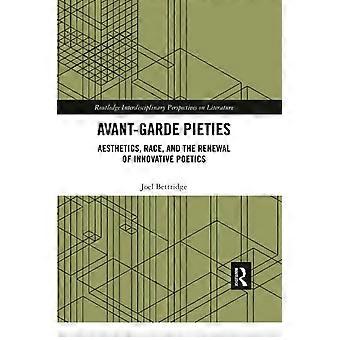 Piété d’avant-garde : esthétique, race et renouveau de la poétique innovante