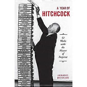 Ett år av Hitchcock: 52 veckor med befälhavaren på spänning