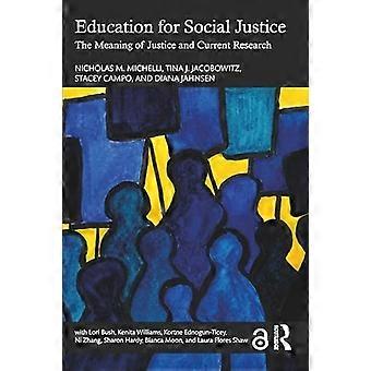 Bildung für soziale Gerechtigkeit : die Bedeutung von Gerechtigkeit und aktuelle Forschung