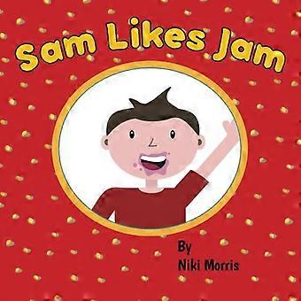 Sam pitää hillosta