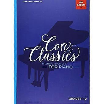 Core Classics, Grade 1-2: Essentieel repertoire voor piano (ABRSM Examenstukken)