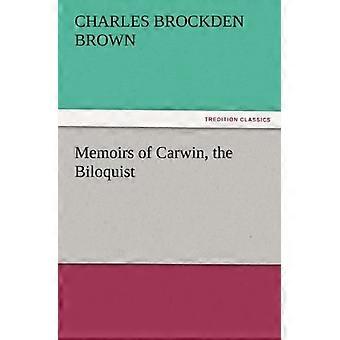 Memoiren von Carwin, dem Biloquist