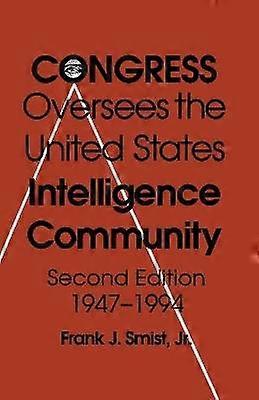 Congress Oversees Us Intelligence 2/E