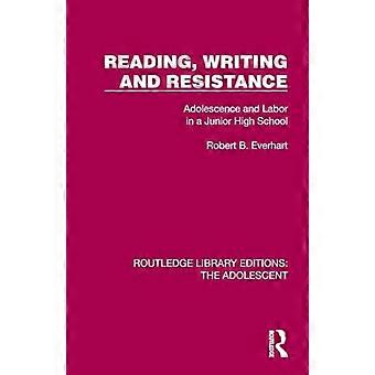 Lesen, Schreiben und Widerstand: Adoleszenz und Arbeit in einer Junior High School