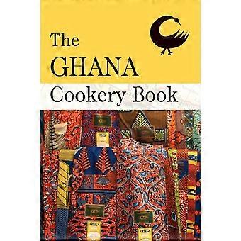 The Ghana Cookery Book - Jeppestown Press - Paperback - en Book