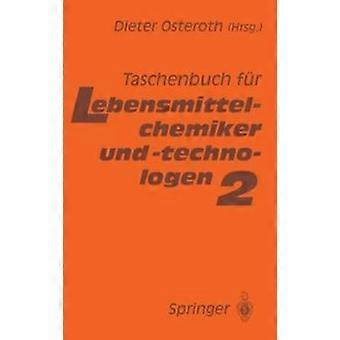 Taschenbuch Fr Lebensmittelchemiker Und -technologen Band 2 - Springer Nature B.V - Hardcover - en Book