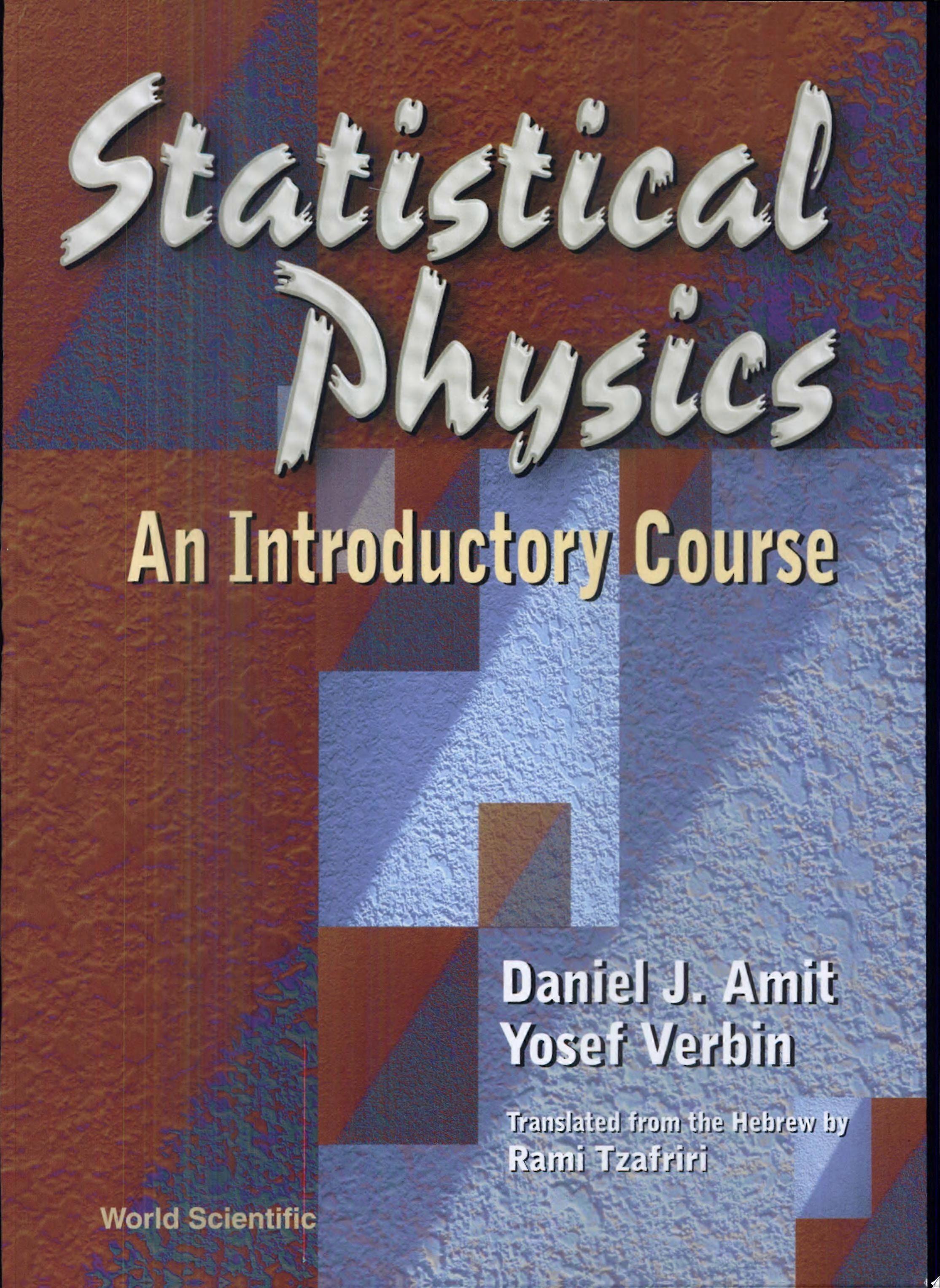 Statistical physics an introductory course