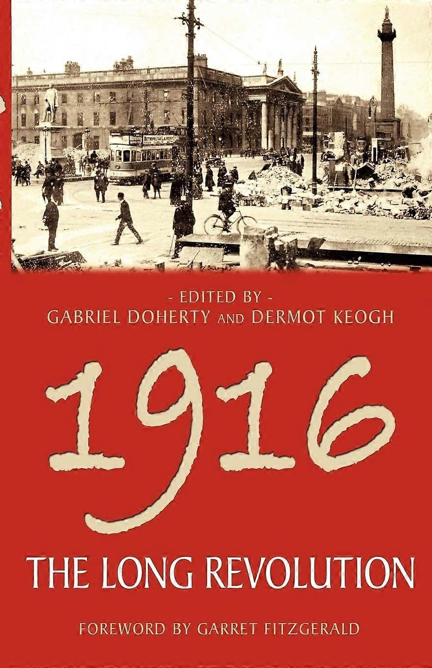 1916 - the long revolution