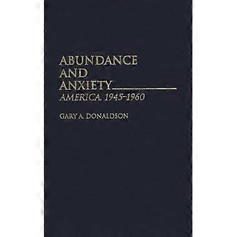Abundância e Ansiedade: América 1945-1960 - Gary Donaldson - Capa dura - Livro em inglês - História