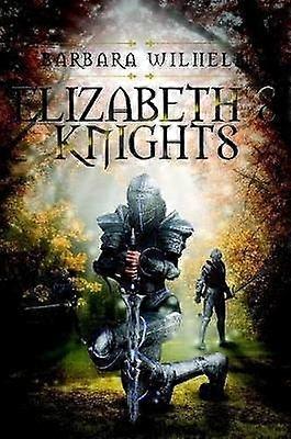 Elizabeth's Knights
