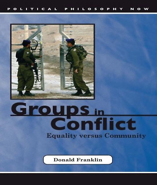 Groups In Conflict by Donald Franklin Hardback Book