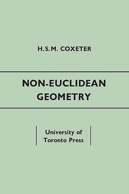 Noneuclidean Geometry by H.S.M. Coxeter Paperback Book