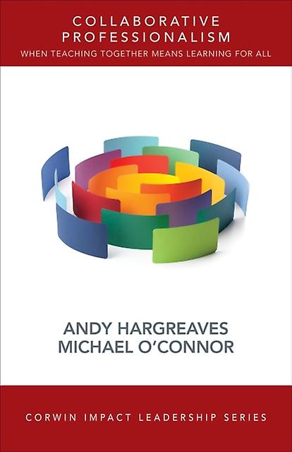 Collaborative Professionalism by Michael T. OConnor Paperback