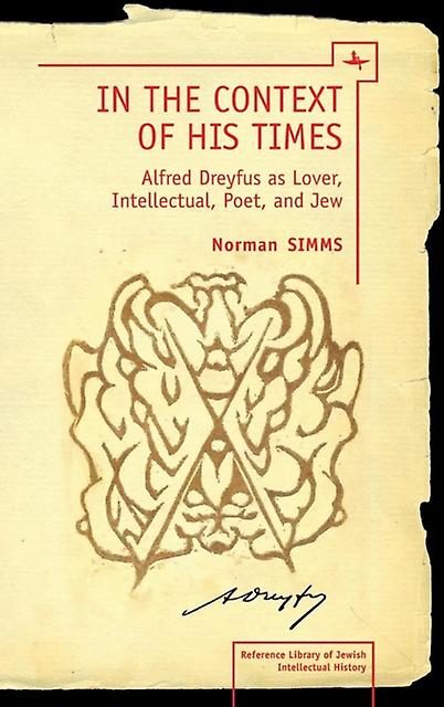 In The Context Of His Times by Norman Simms Hardback Book